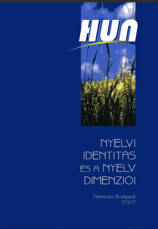 Nyelvi identitás és a nyelv dimenziói