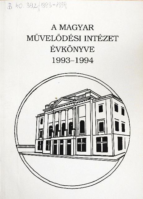 A Magyar Művelődési Intézet évkönyve 1993–1994