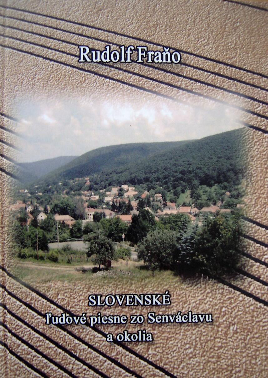 Ľudové piesne zo Senváclavu a okolia 