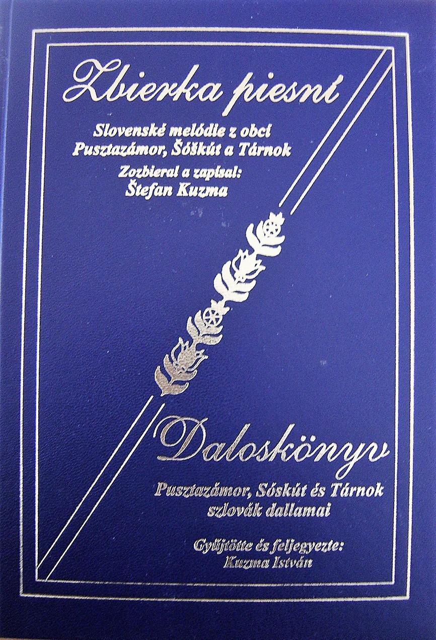 Zbierka piesní. Slovenské melódie z obcí Pusztazámor, Šóškút a Tárnok 