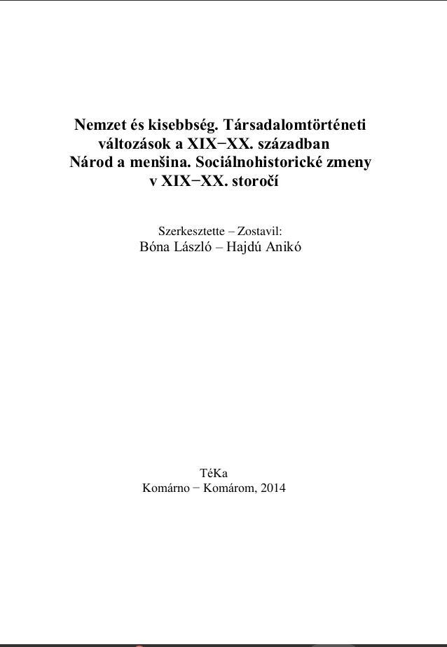 Nemzet és kisebbség. Társadalomtörténeti  változások a XIX−XX. században 