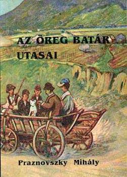 Az öreg batár utasai 