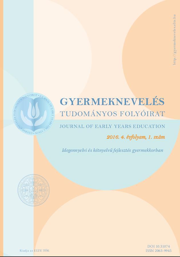 Gyermeknevelés. Tudományos folyóirat 2016. 4. évfolyam 1. szám