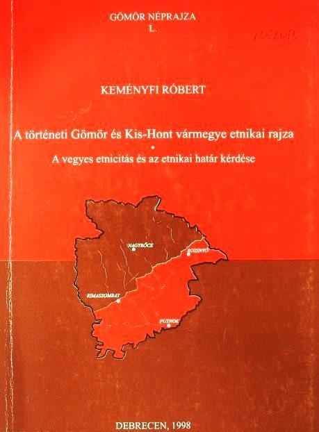 A történeti Gömör és Kis-Hont vármegye etnikai rajza 