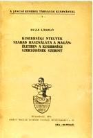 Kisebbségi nyelvek szabad használata a magánéletben a kisebbségi szerződések szerint 