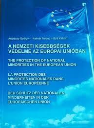 A nemzeti kisebbségek védelme az Európai Unióban