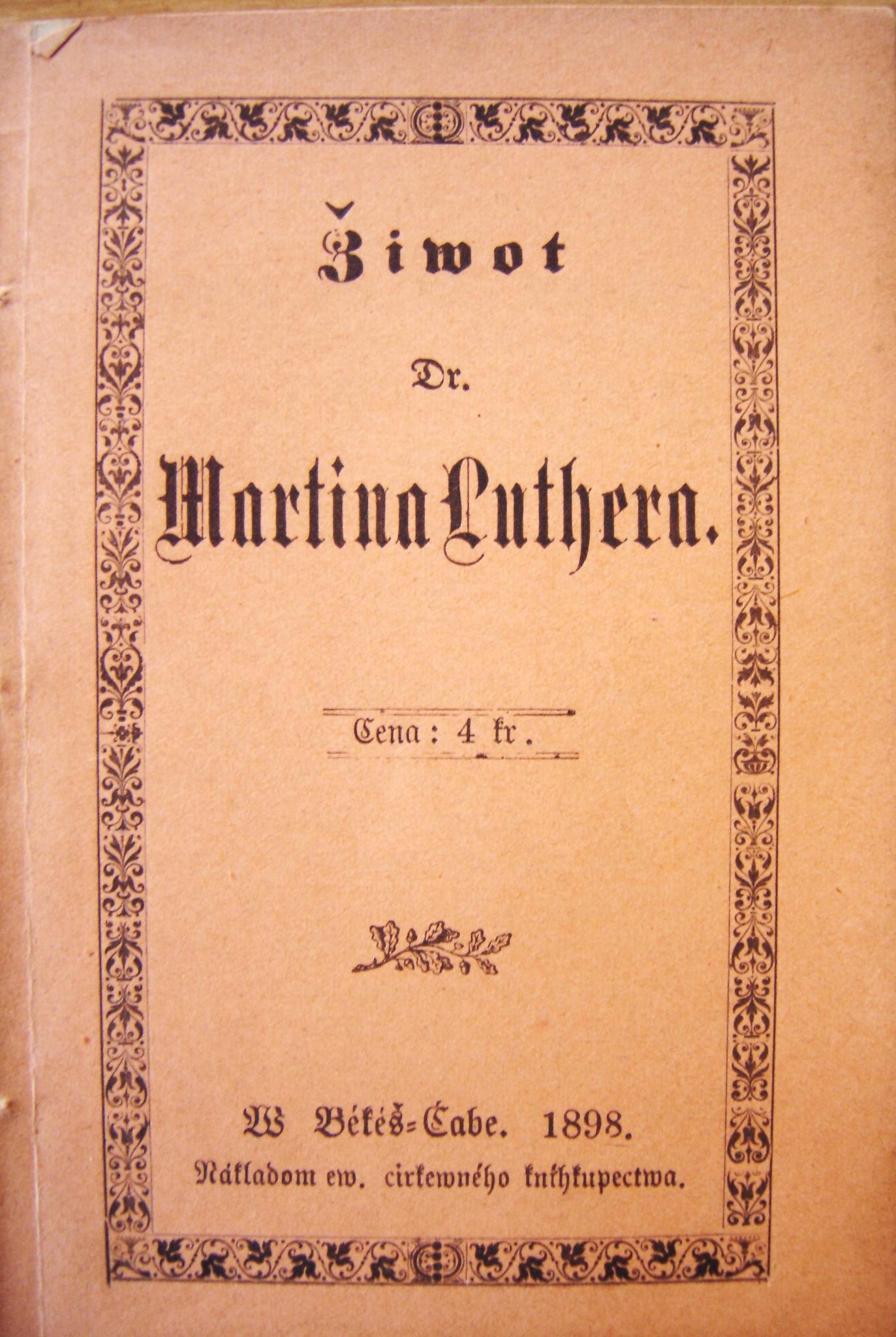 Život Dr. Martina Luthera