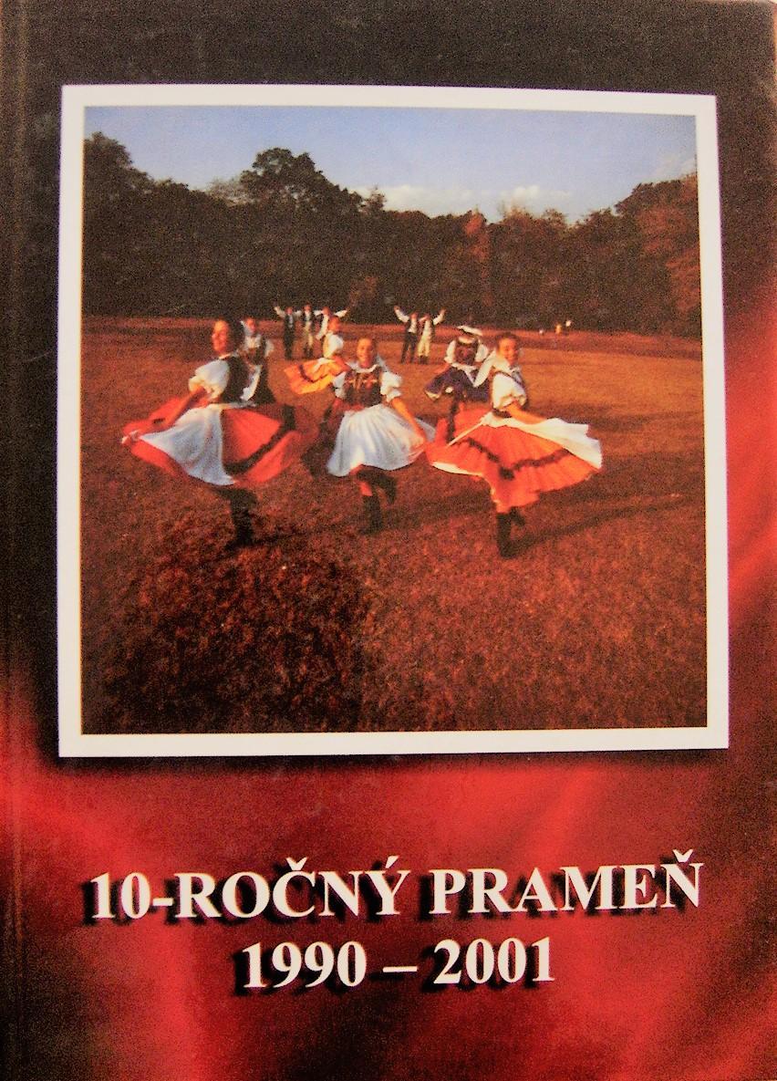 10-ročný Prameň. 1990 – 2001 