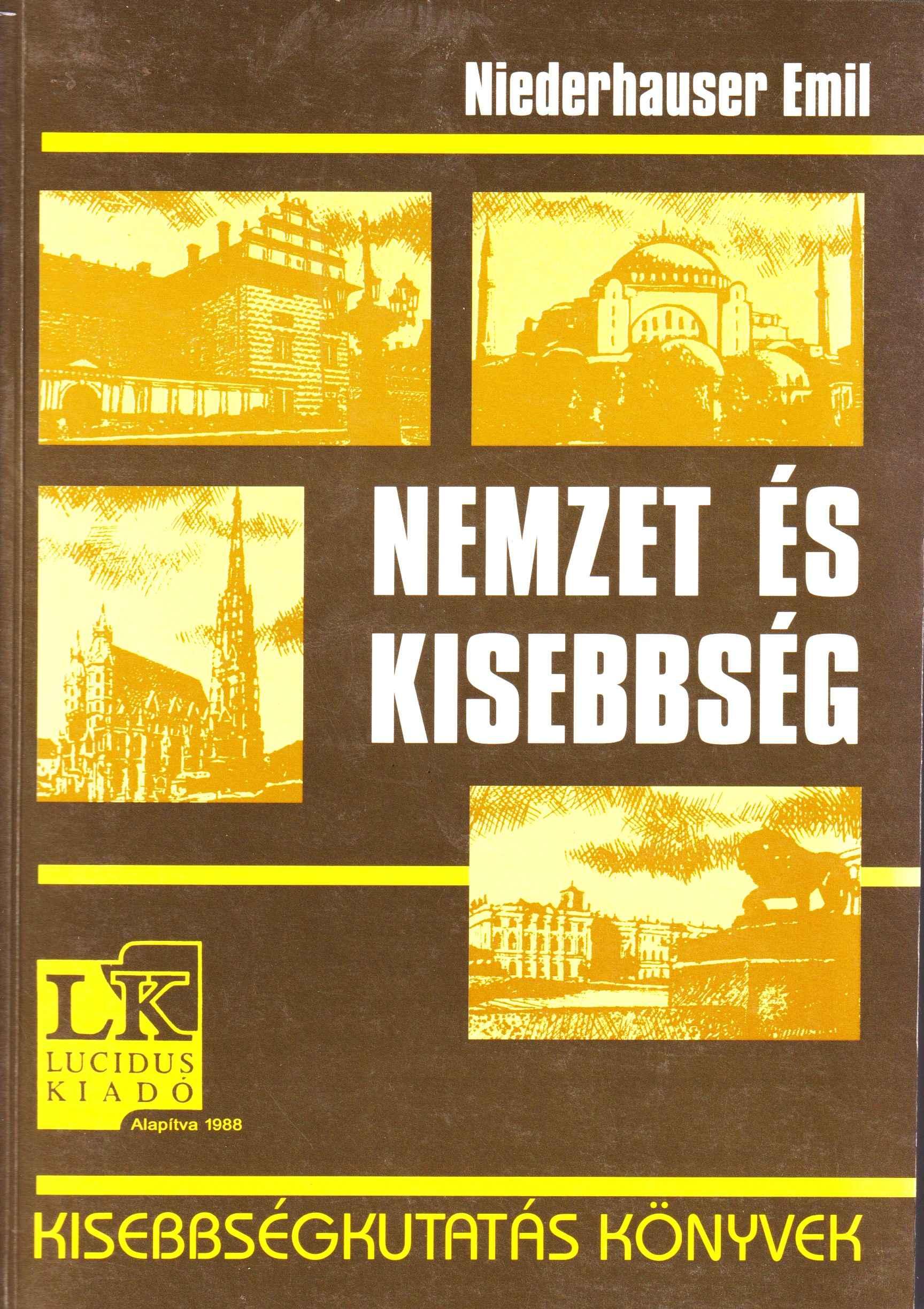 Nemzet és kisebbség. Válogatott tanulmányok 