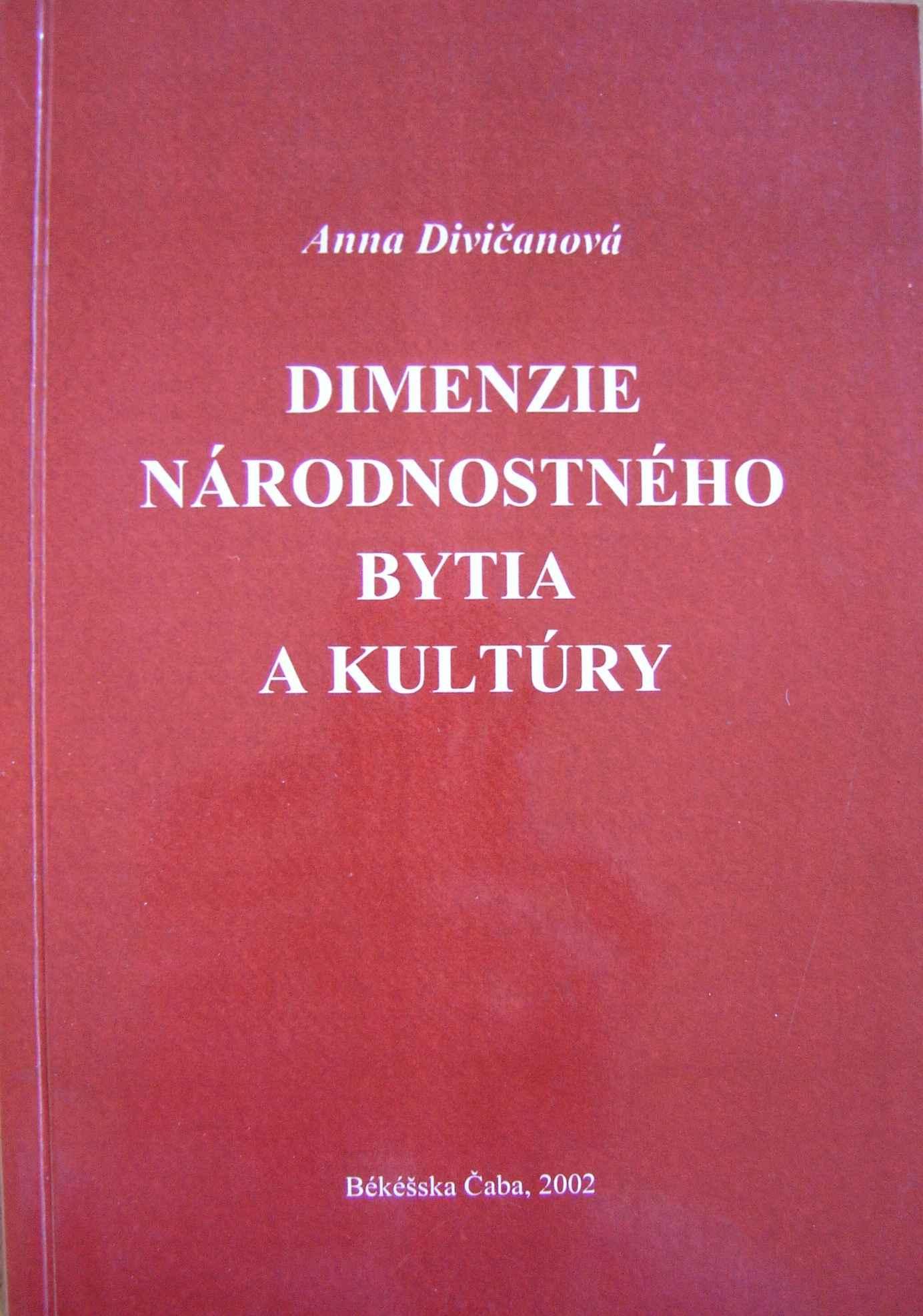 Dimenzie národnostného bytia a kultúry