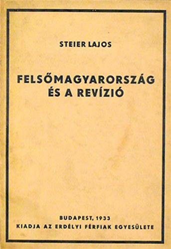 Felsőmagyarország és a revizió 
