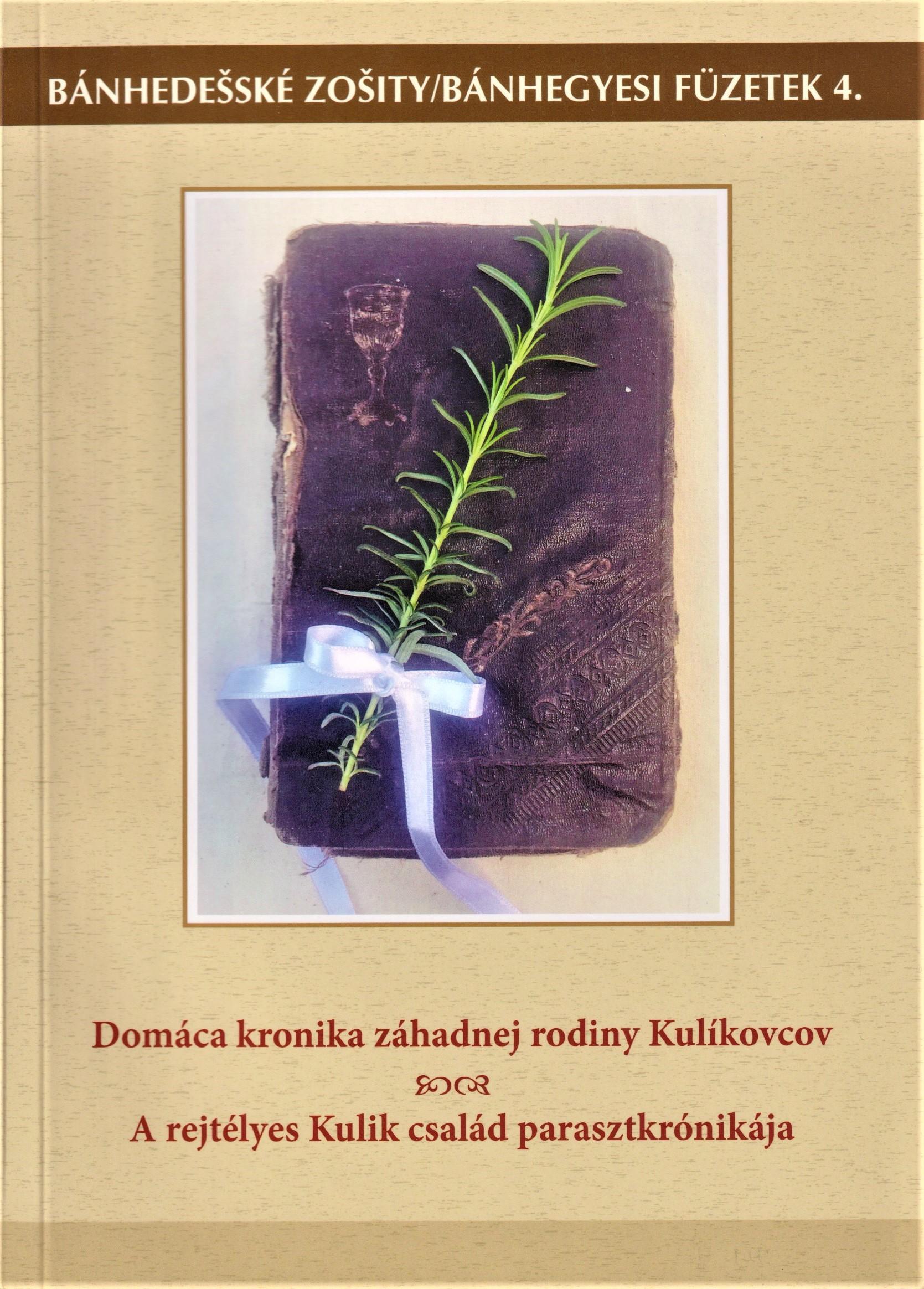 Domáca kronika záhadnej rodiny Kulíkovcov