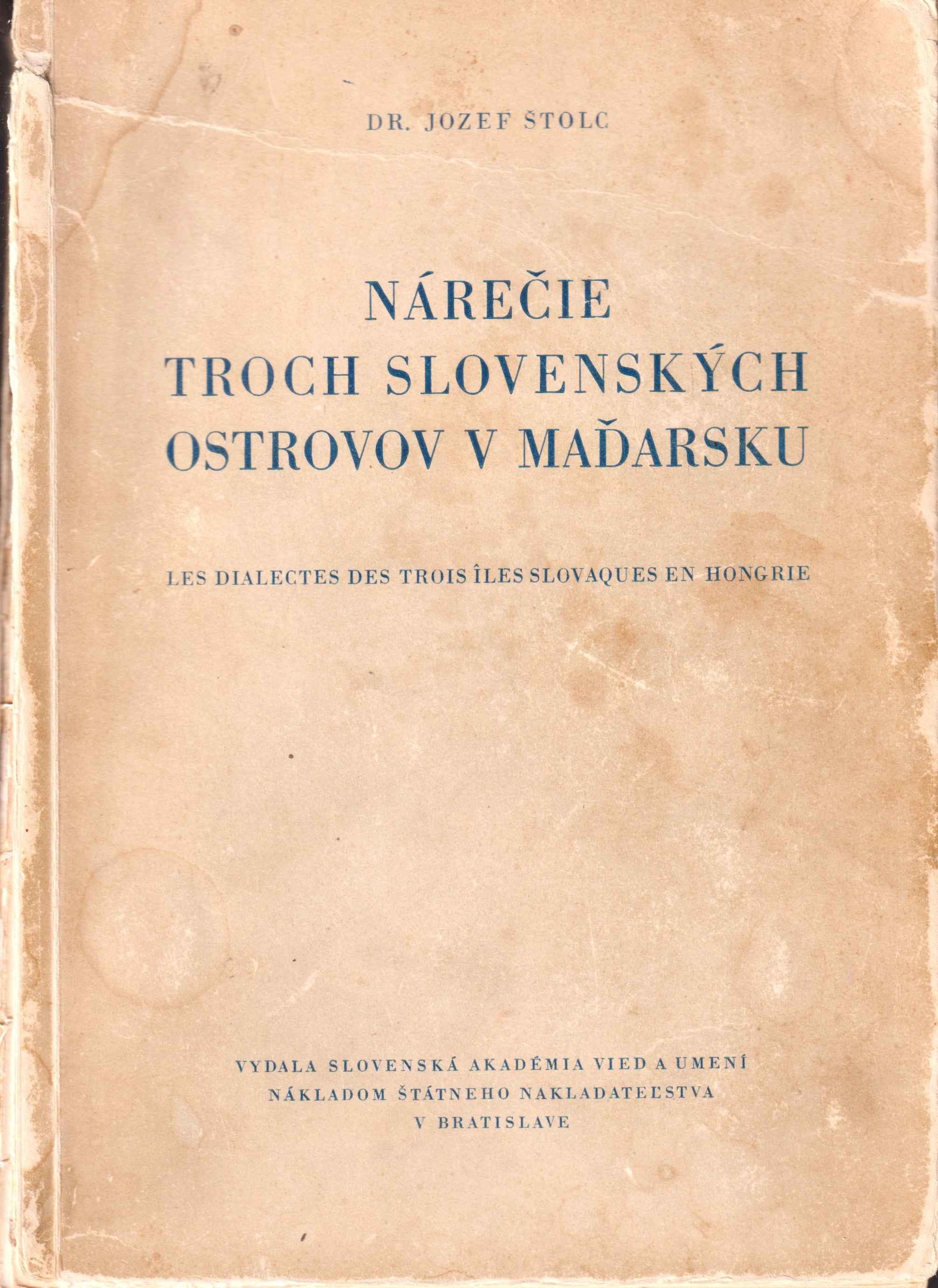 Nárečie troch slovenských ostrovov v Maďarsku