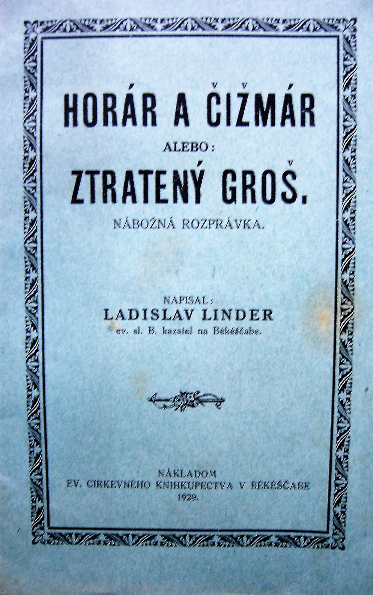 Horár a Čižmár alebo Ztratený Groš. Nábožná rozprávka 