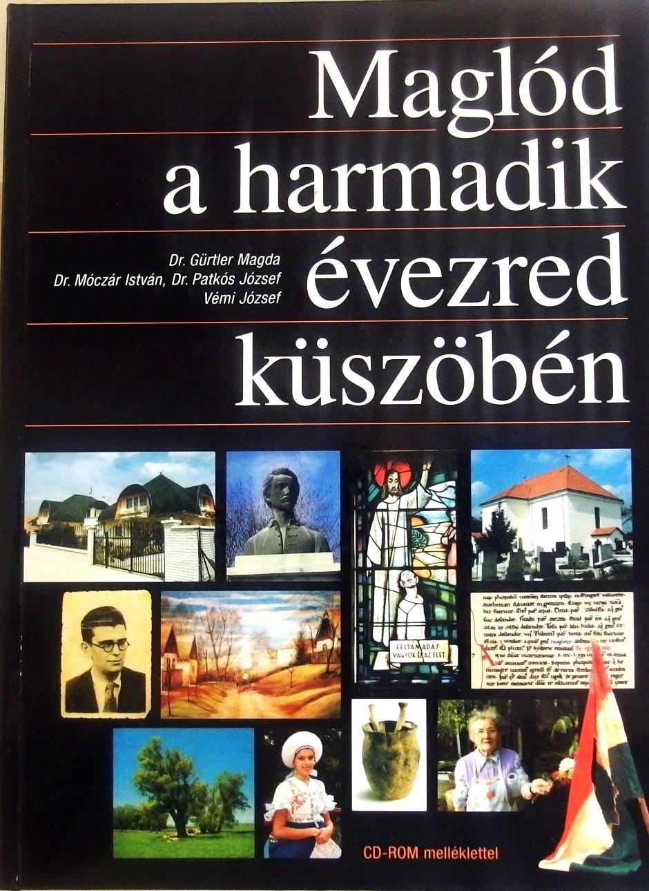 Maglód a harmadik évezred küszöbén