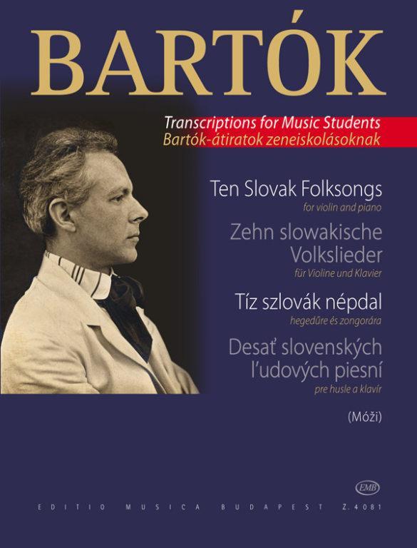 Bartók átiratok zeneiskolásoknak. Tíz szlovák népdal hegedűre és zongorára