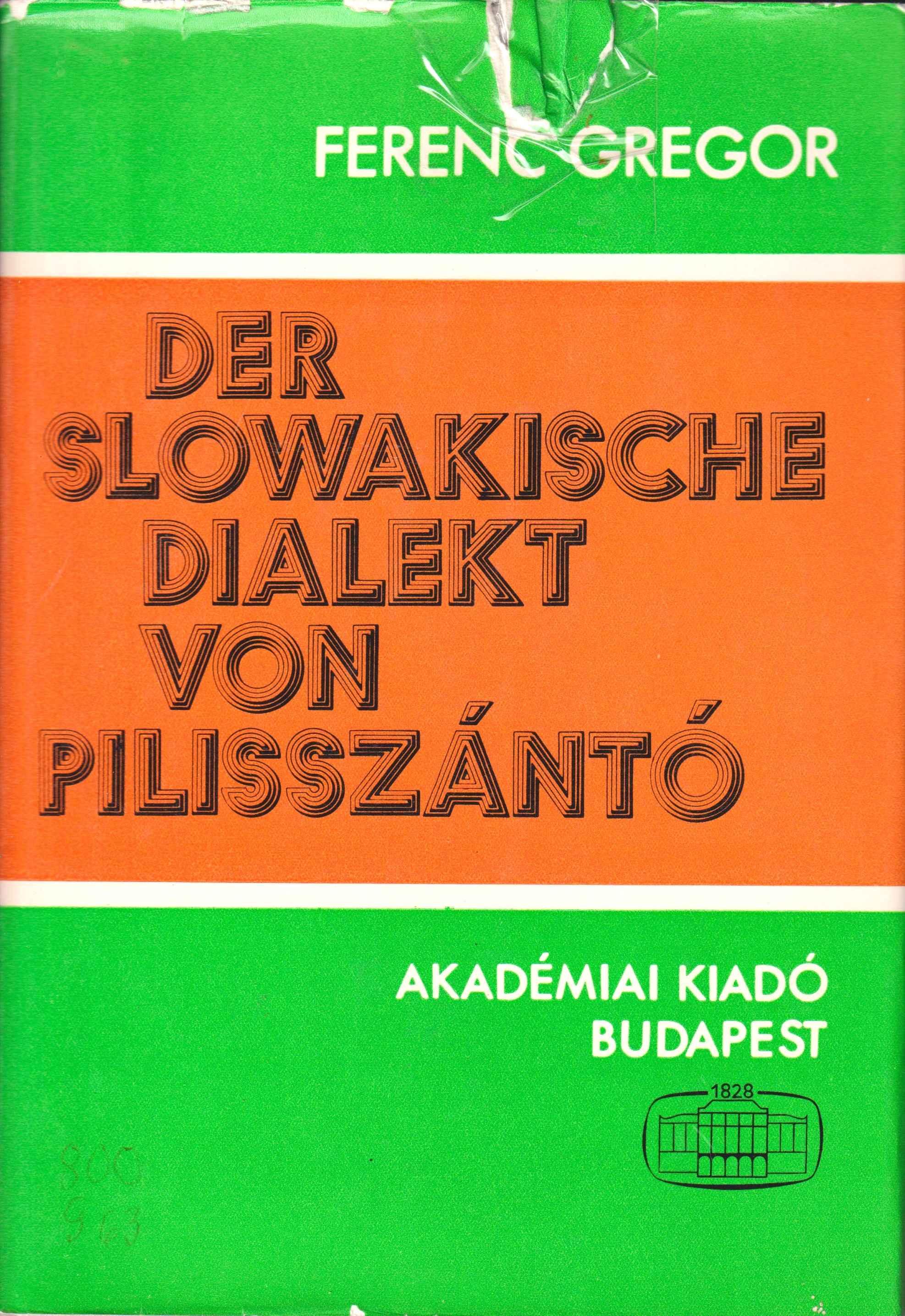 Der slowakische Dialekt von Pilisszántó