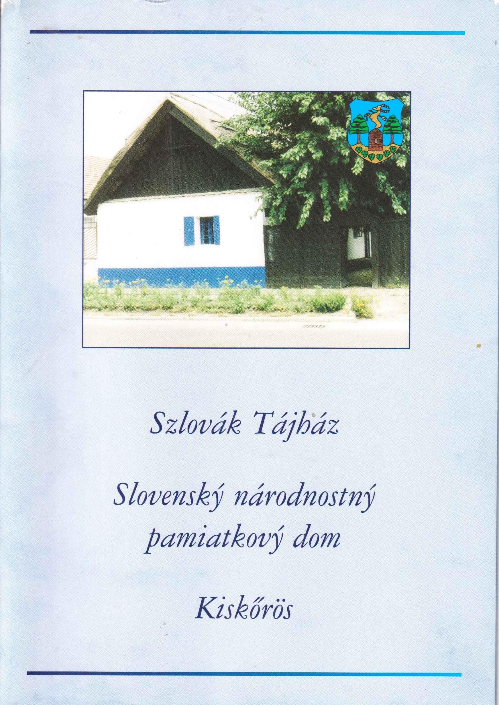 Szlovák tájház
