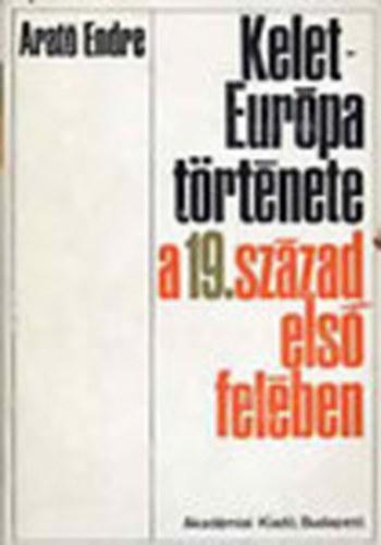Kelet-Európa története a 19. század első felében