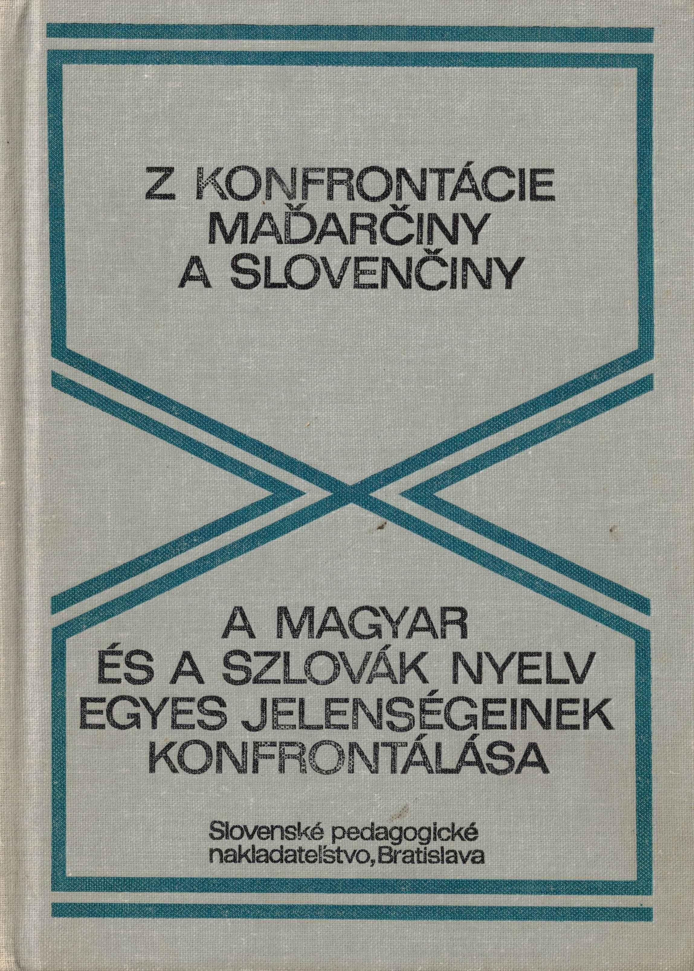 Z konfrontácie maďarčiny a slovenčiny
