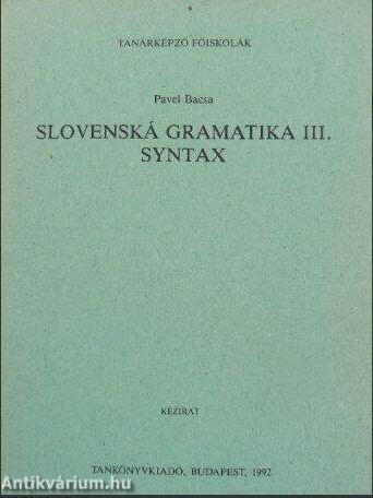 Slovenská gramatika III. Syntax