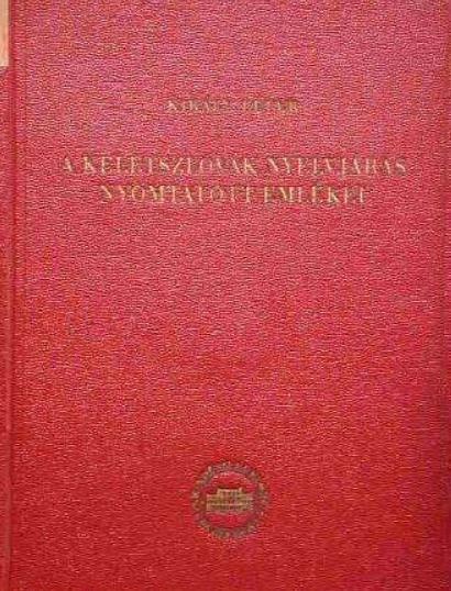 A keletszlovák nyelvjárás nyomtatott emlékei