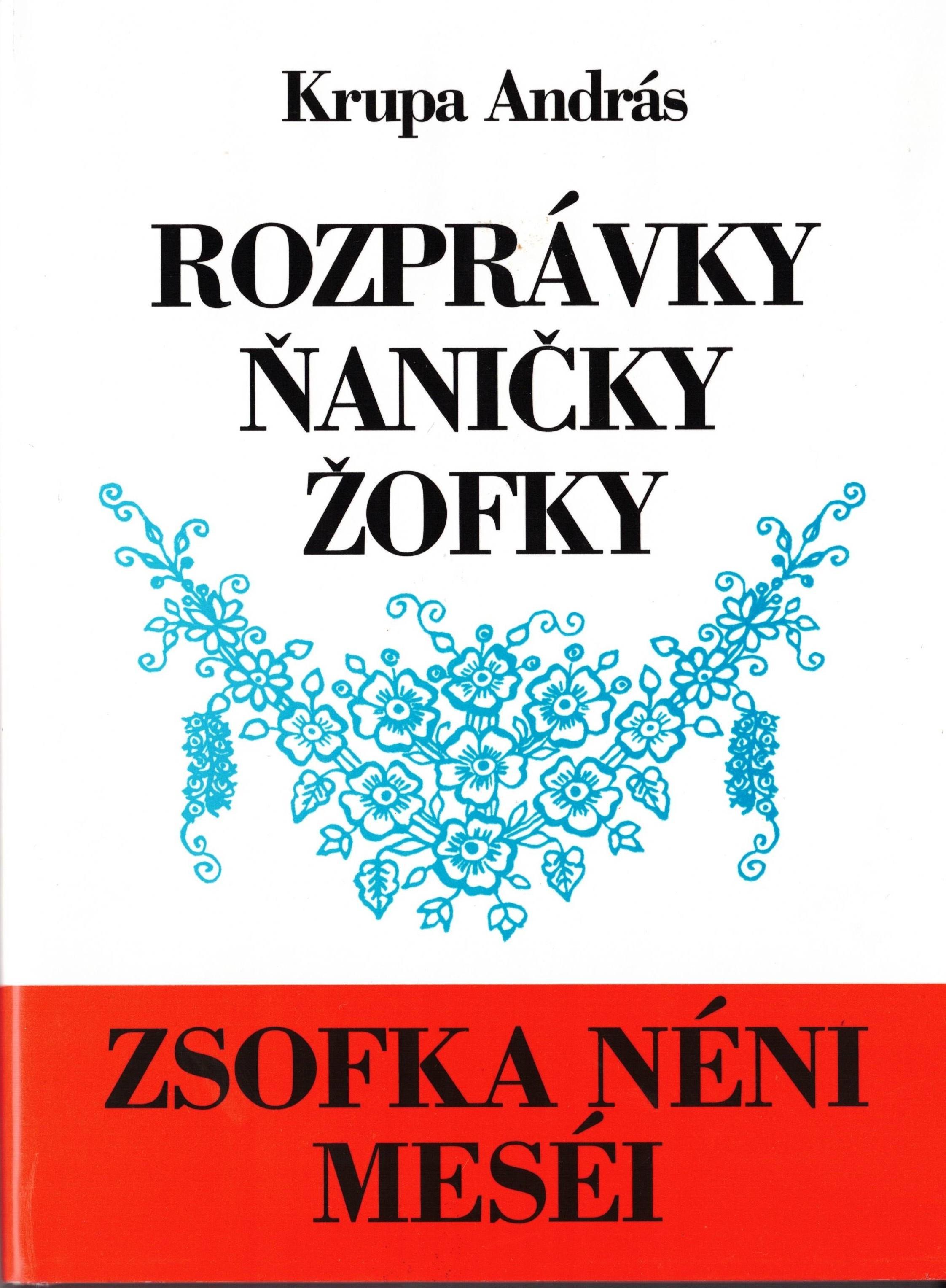 Rozprávky ňaničky Žofky
