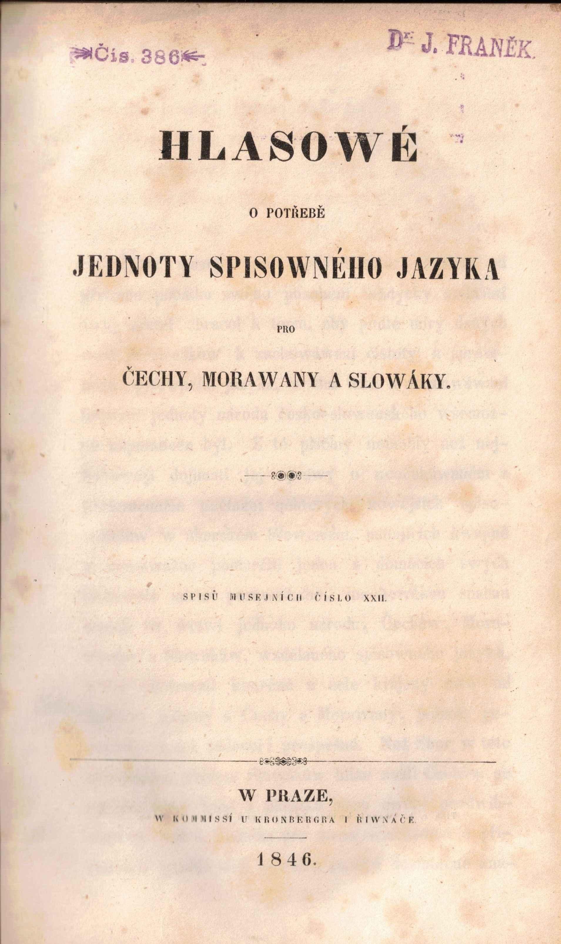 Hlasowé o potřebě jednoty spisowného jazyka pro Čechy, Morawany a Slowáky