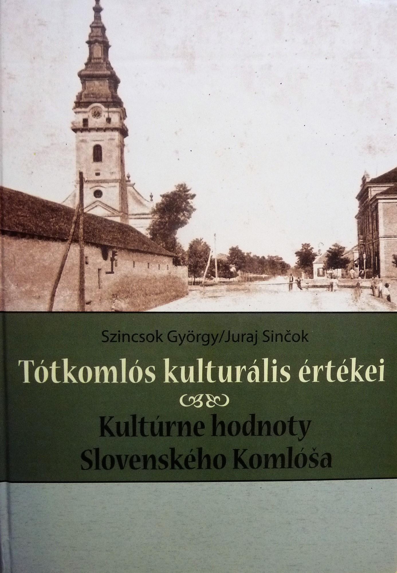 Tótkomlós kulturális értékei 