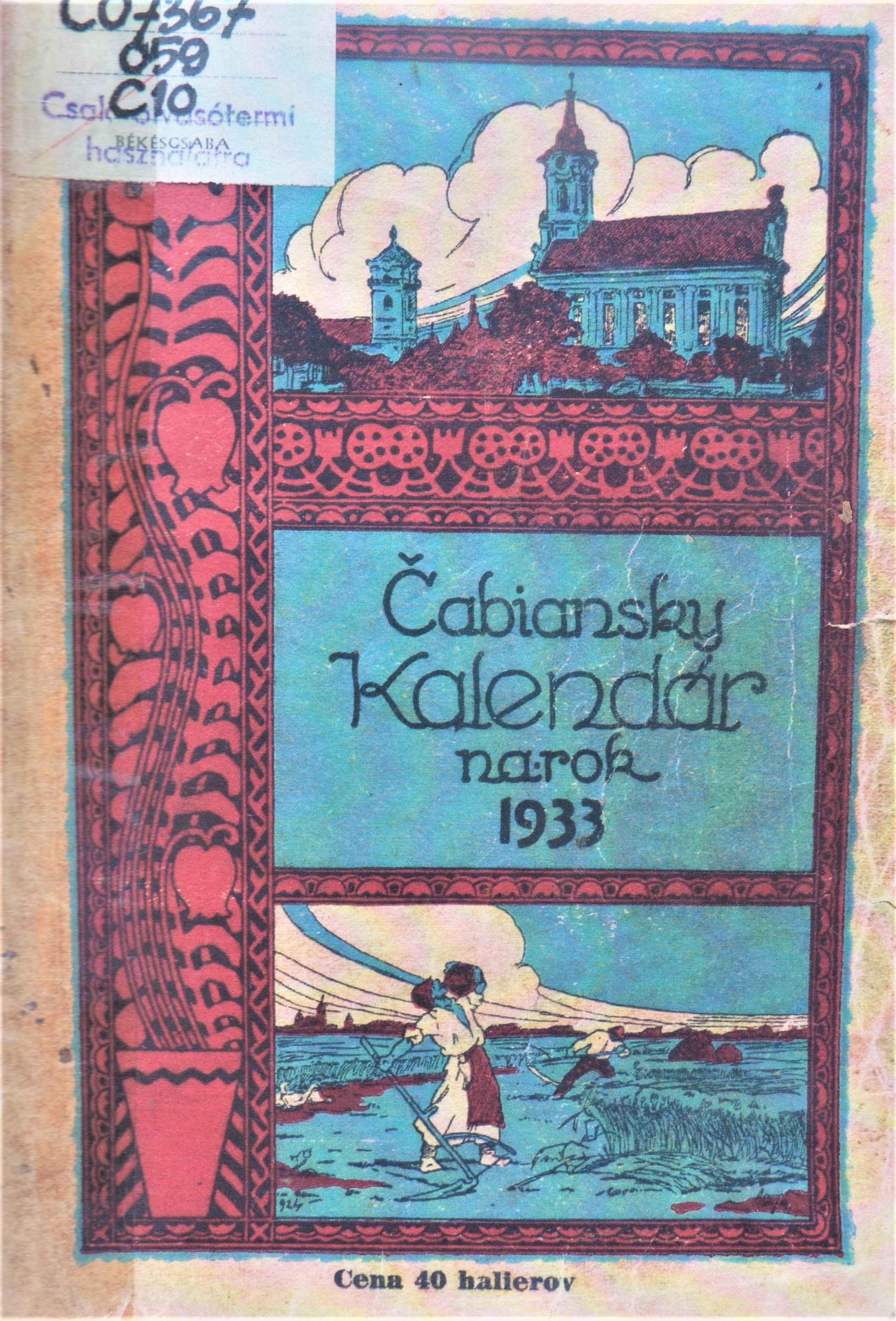 Čabiansky kalendár na obyčajný  rok 1933. Ročník štvrnásty