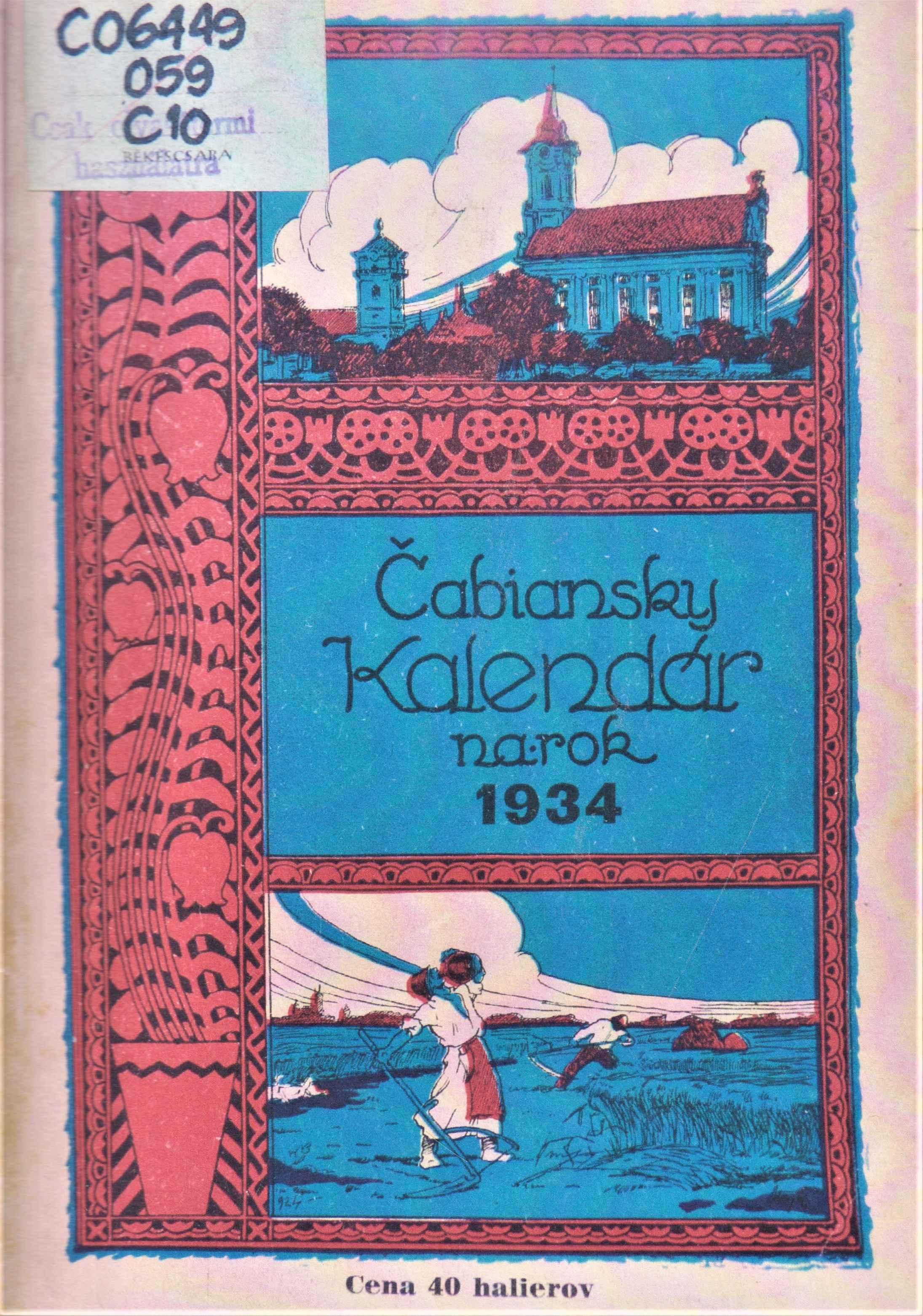 Čabiansky kalendár na obyčajný  rok 1934. Ročník pätnásty