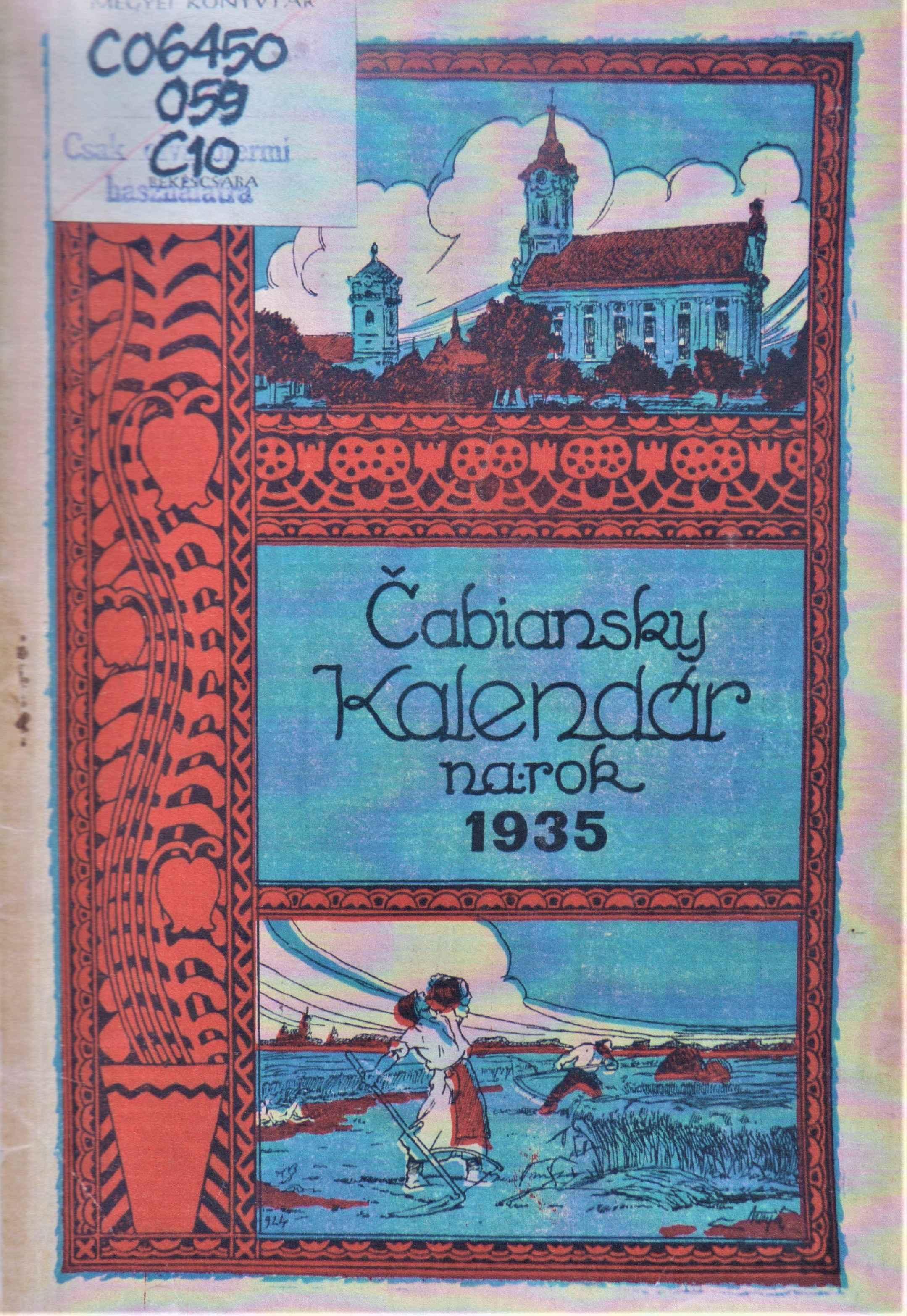 Čabiansky kalendár na obyčajný rok 1935. Ročník šesťnásty