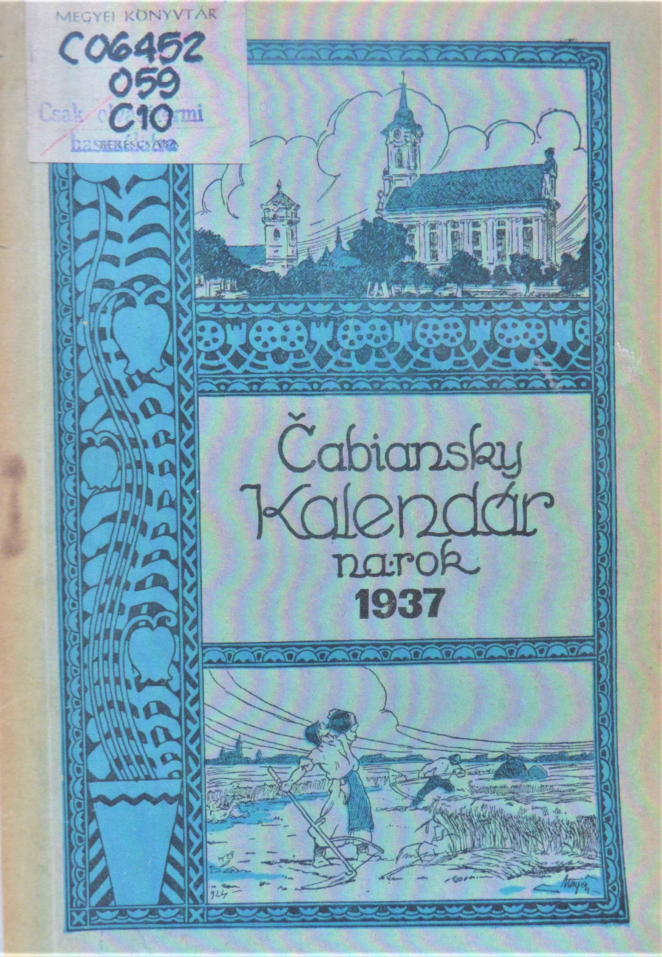 Čabiansky kalendár na  obyčajný rok 1937. Ročník osemnásty