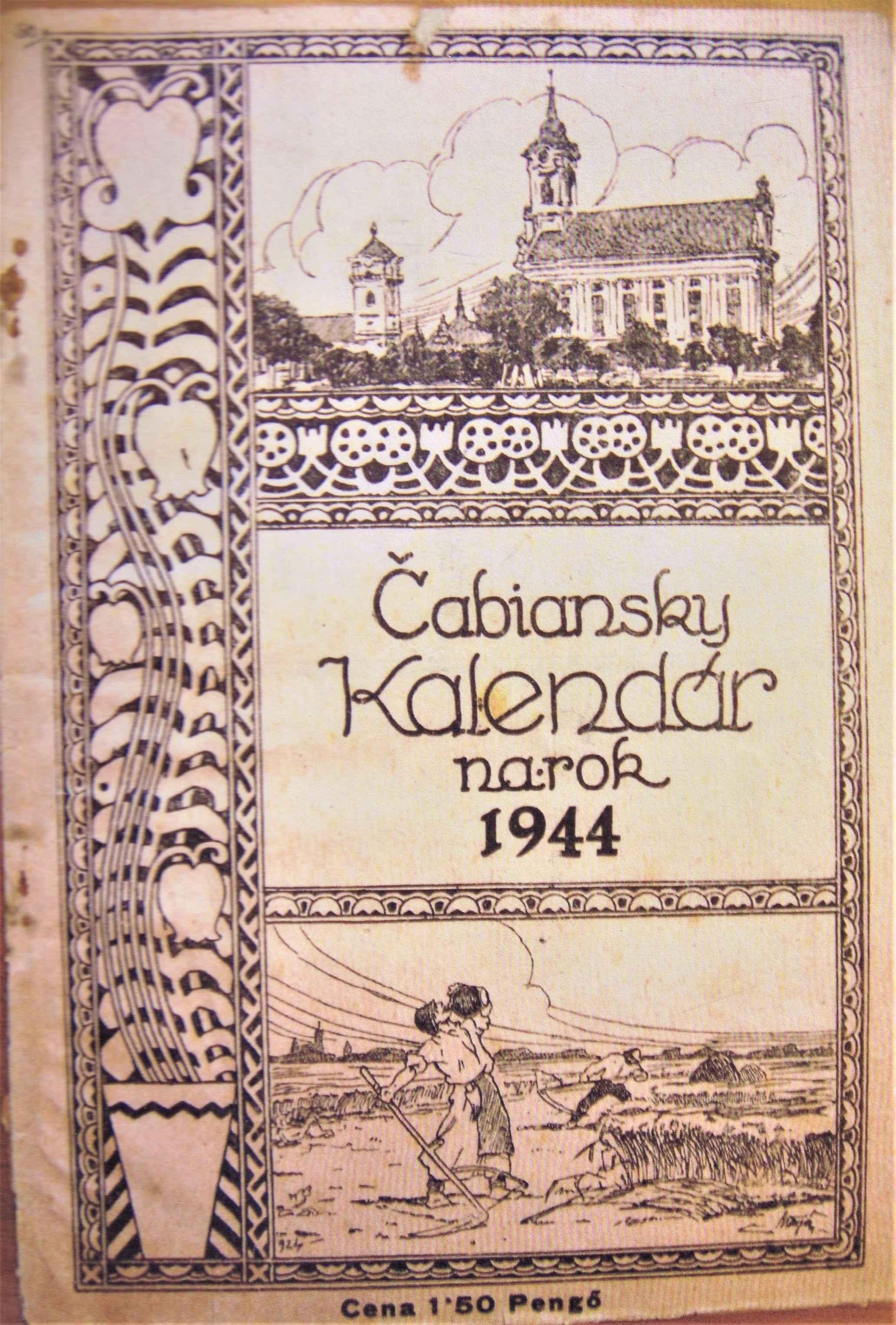 Čabiansky kalendár na priestupný rok 1944. Ročník dvaciatypiaty