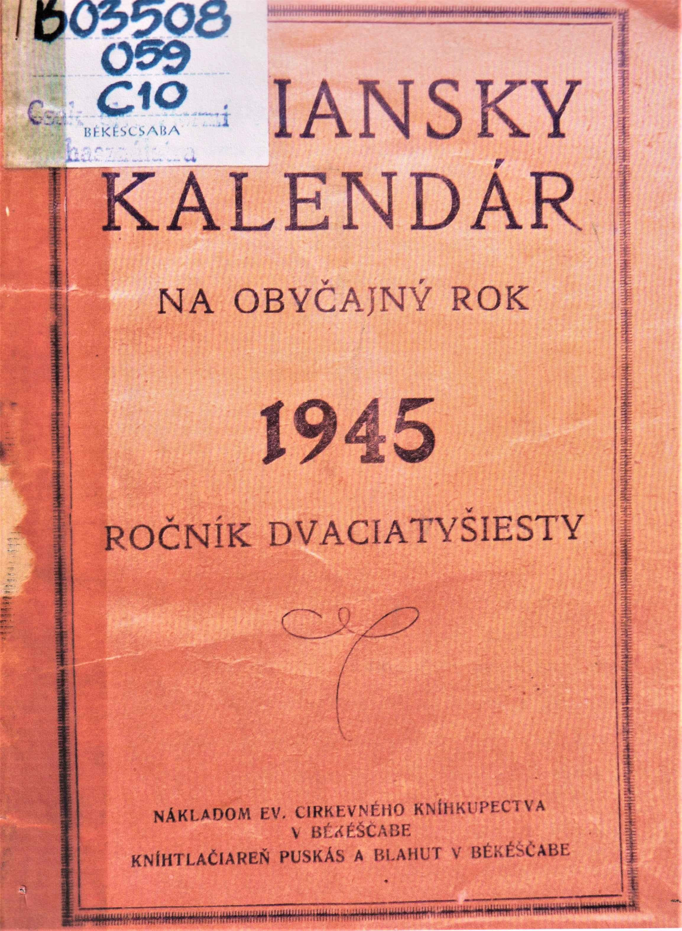 Čabiansky kalendár na  obyčajný rok 1945. Ročník dvaciatyšiesty