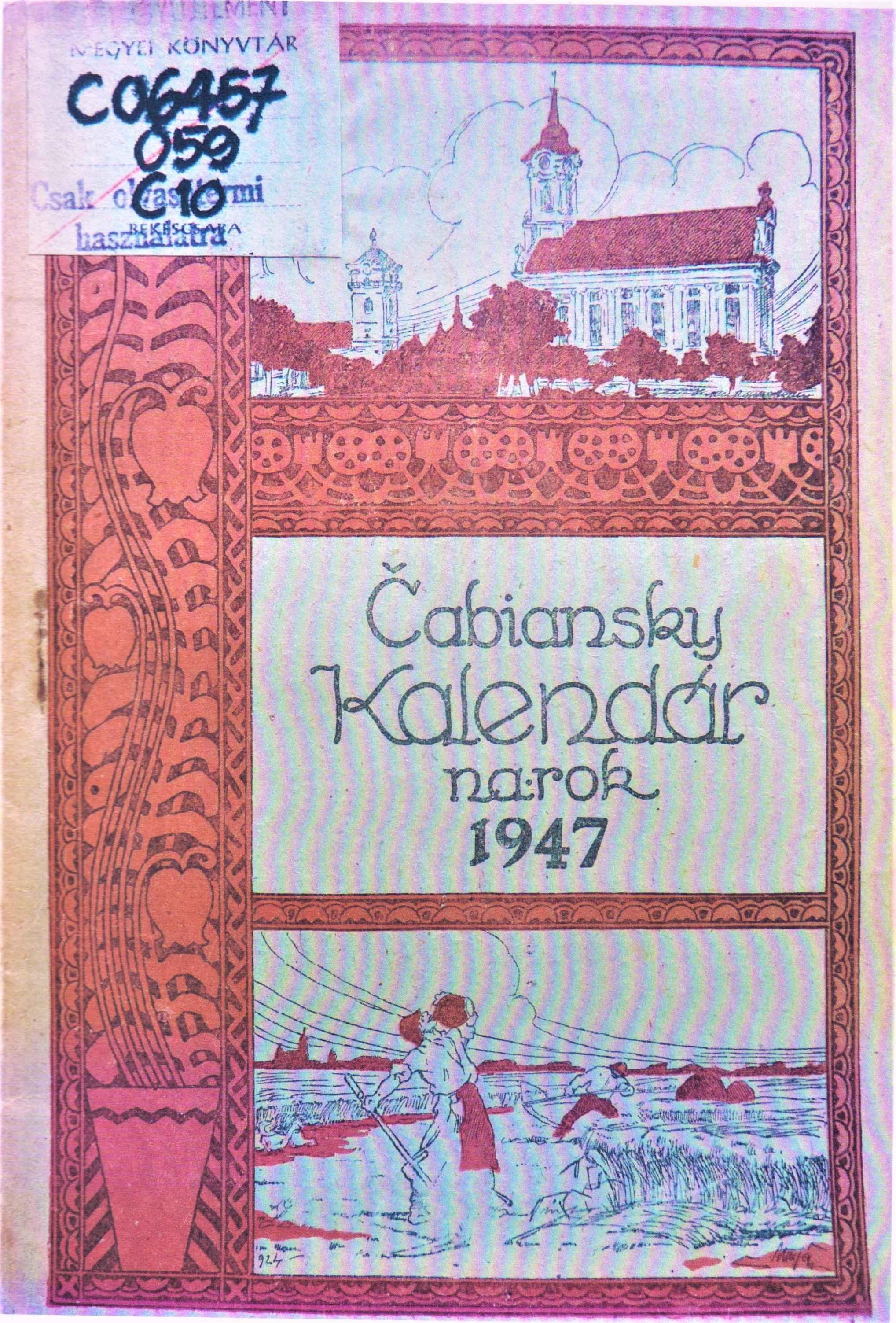 Čabiansky kalendár na obyčajný rok 1947. Ročník dvaciatysiedmy