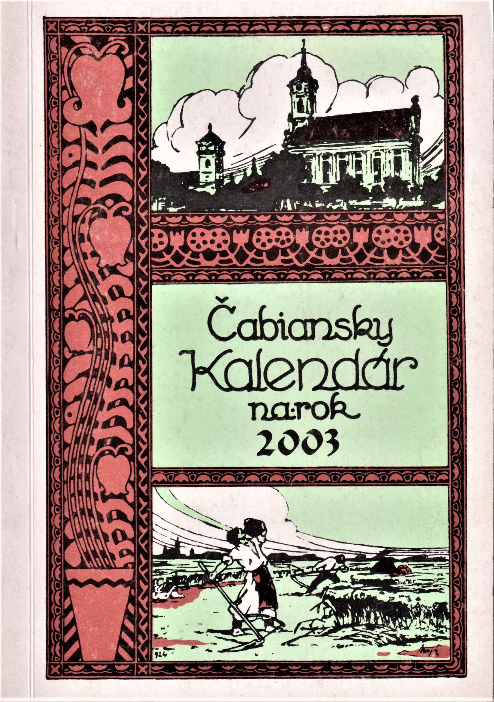 Čabiansky kalendár na rok 2004. Ročník štyridsiaty druhý, od znovuvydania štrnásty