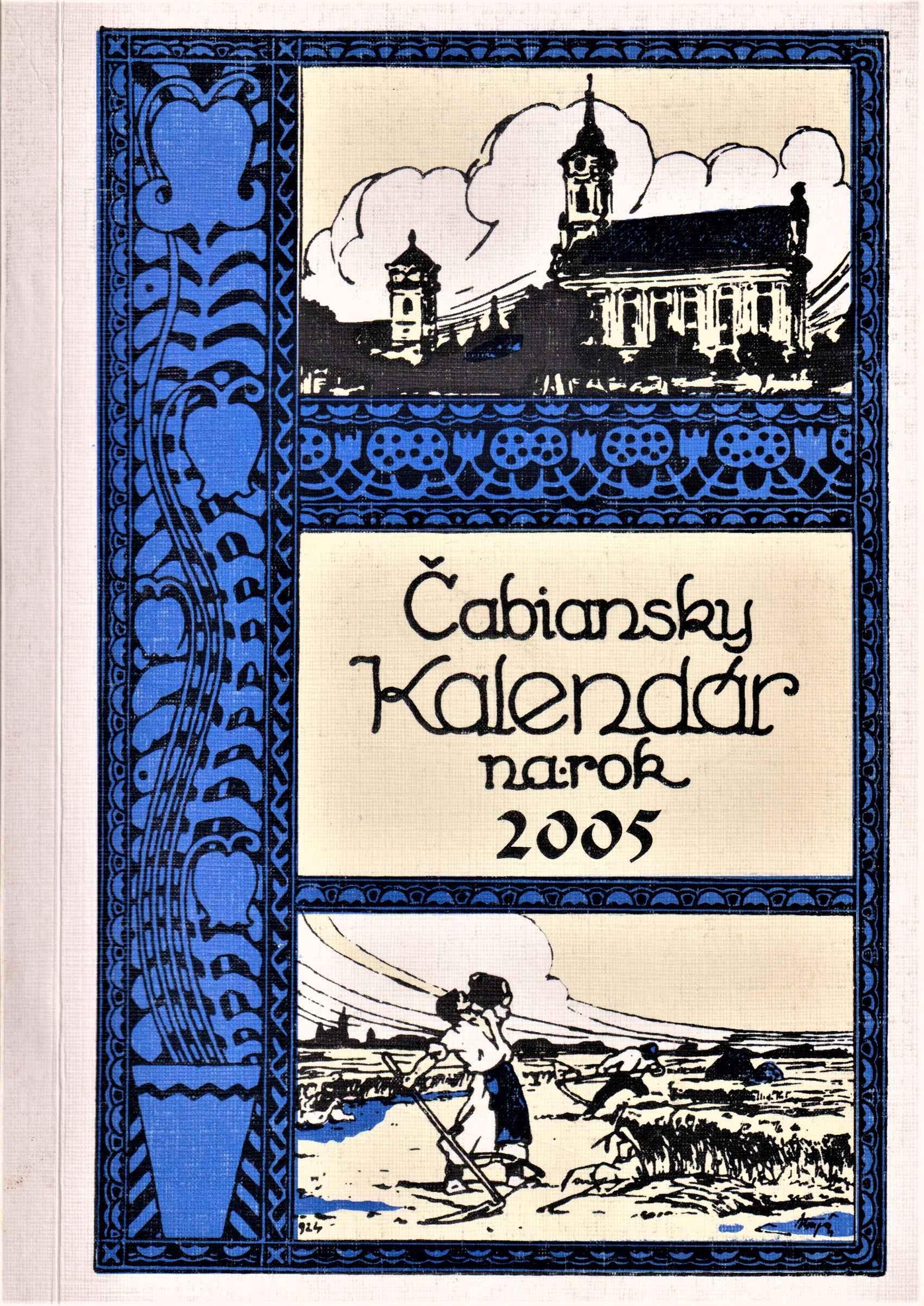 Čabiansky kalendár na rok 2006. Ročník štyridsiaty štvrtý, od znovuvydania šestnásty