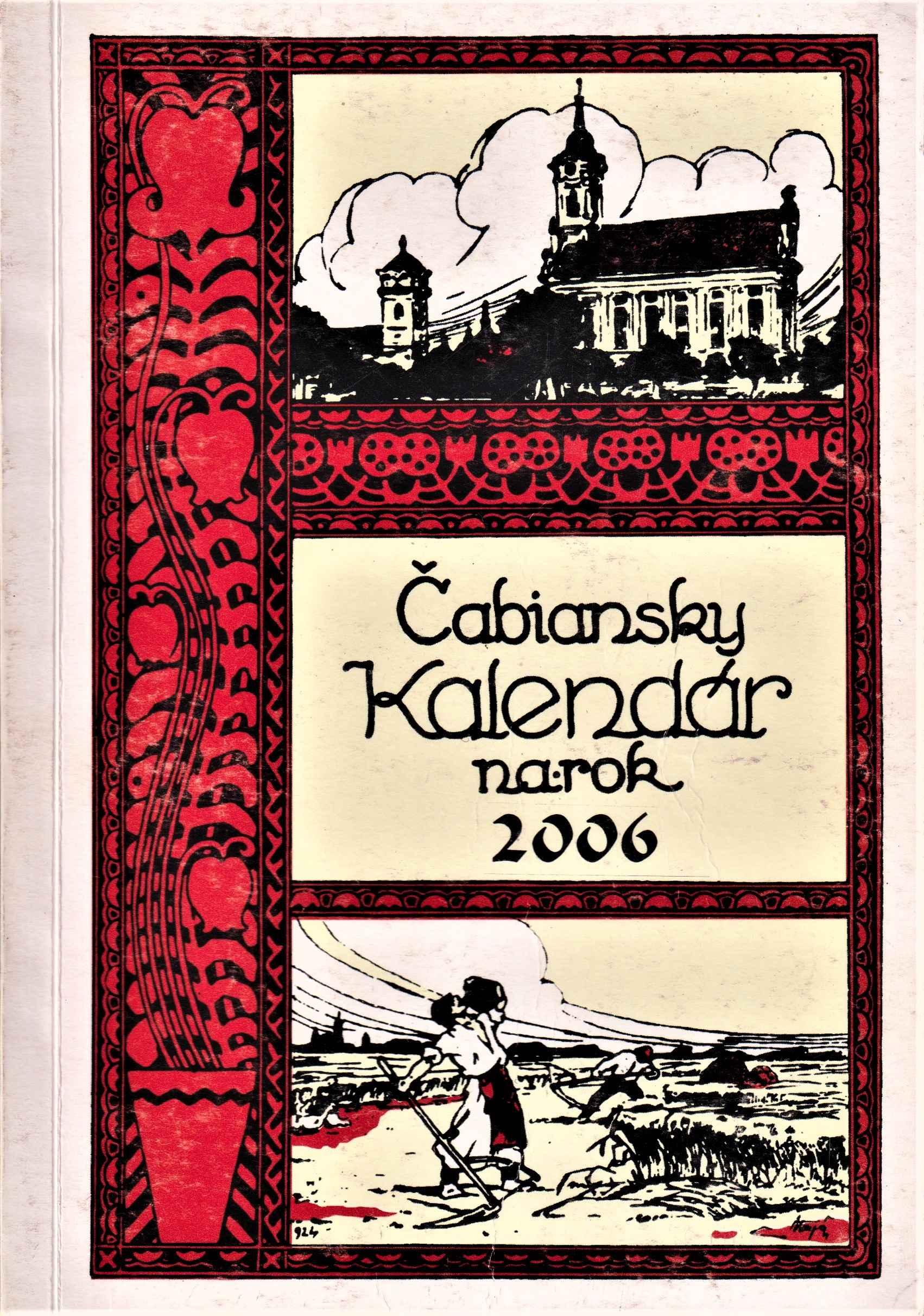 Čabiansky kalendár na rok 2007. Ročník štyridsiaty piaty, od znovuvydania sedemnásty