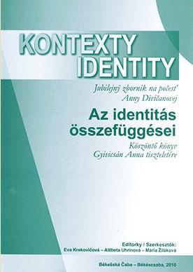 Kontexty identity. Jubilejný zborník na počesť Anny Divičanovej 