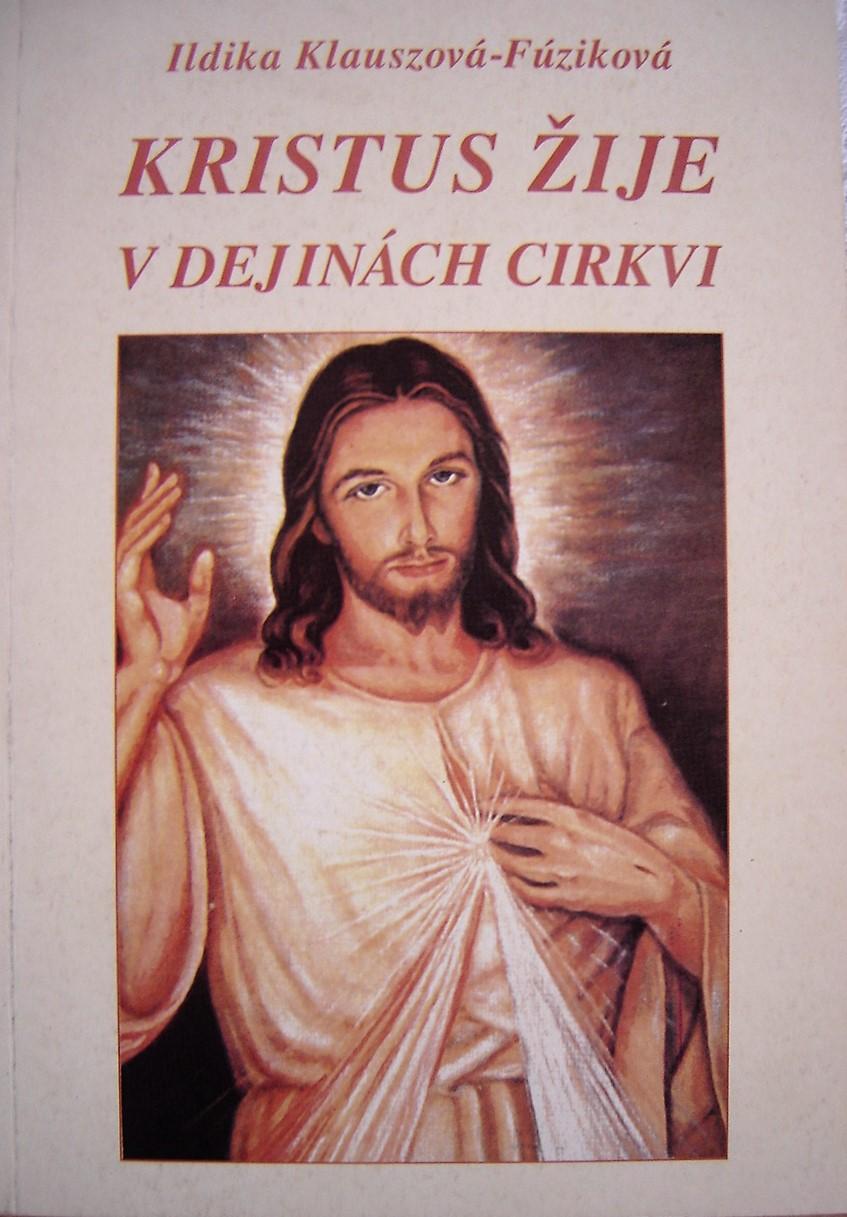 Kristus žije v dejinách cirkvi