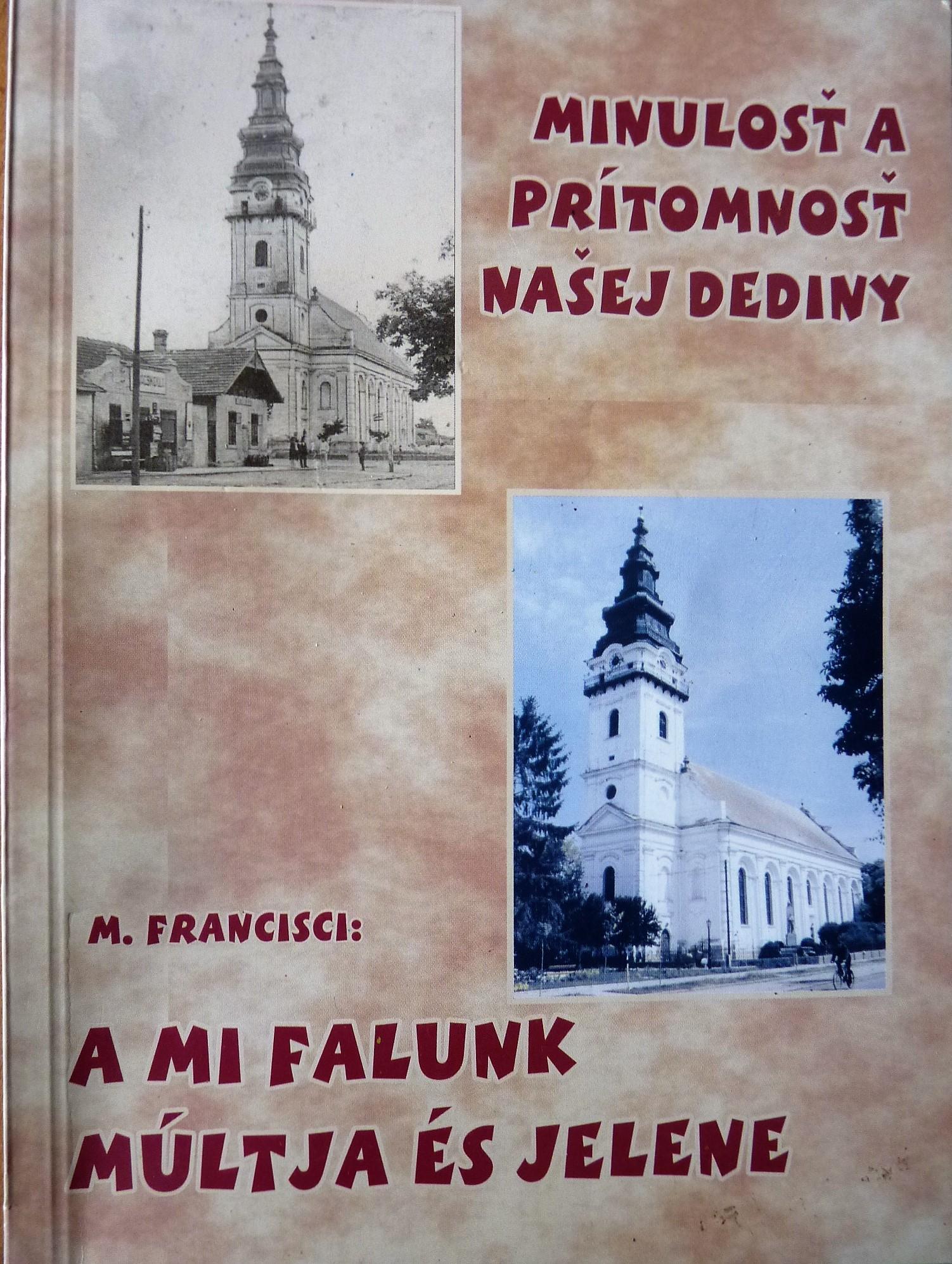Minulosť a prítomnosť našej dediny. Monografické črty