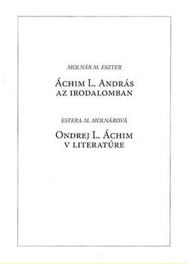 Áchim L. András az irodalomban. 2. kiadás