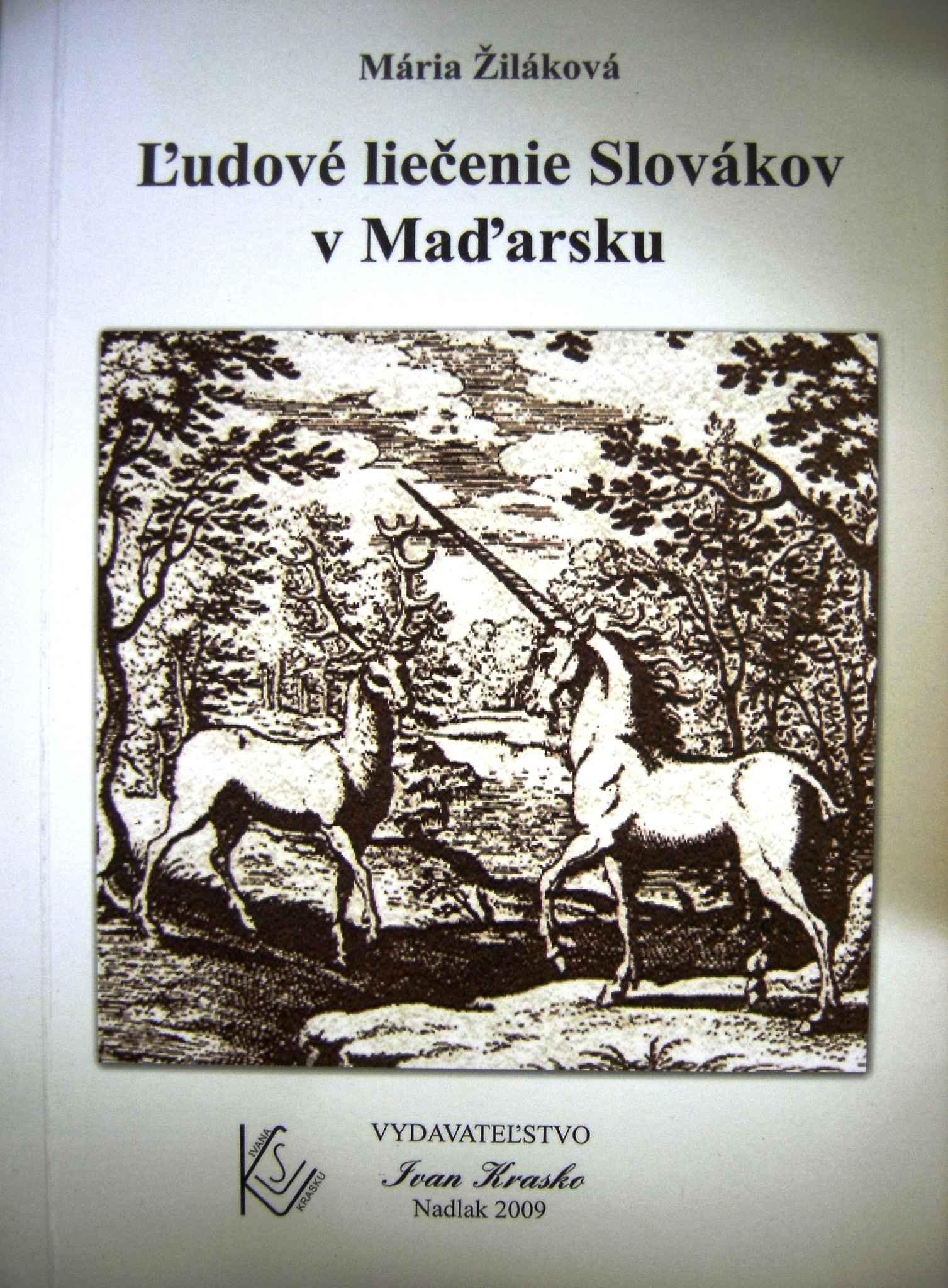 Ľudové liečenie Slovákov v Maďarsku