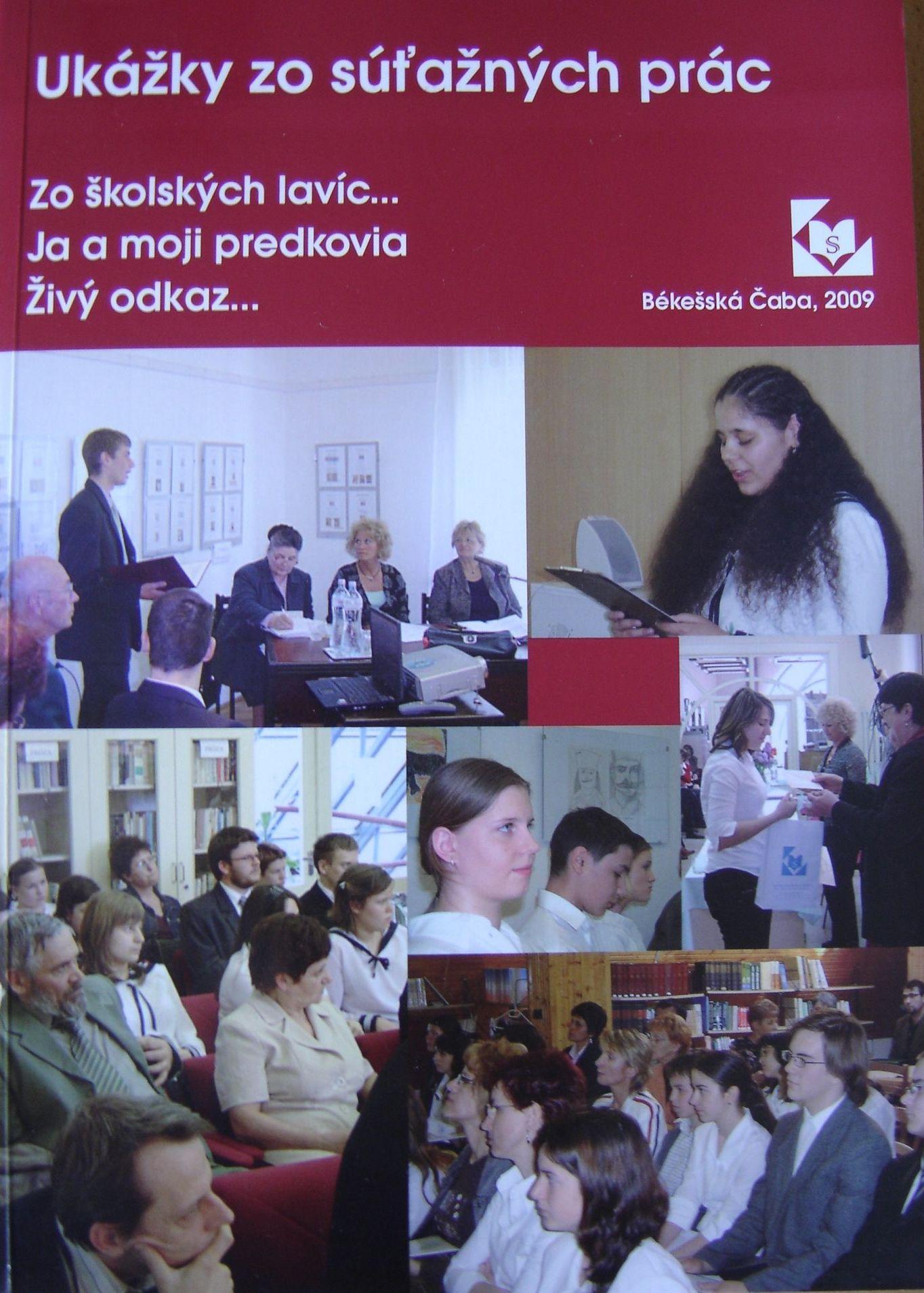 Ukážky zo súťažných prác. Zo školských lavíc... Ja a moji predkovia. Živý odkaz...