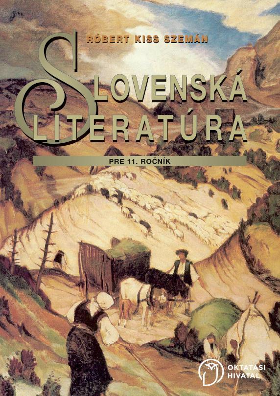 Slovenská literatúra pre 11. ročník gymnázia