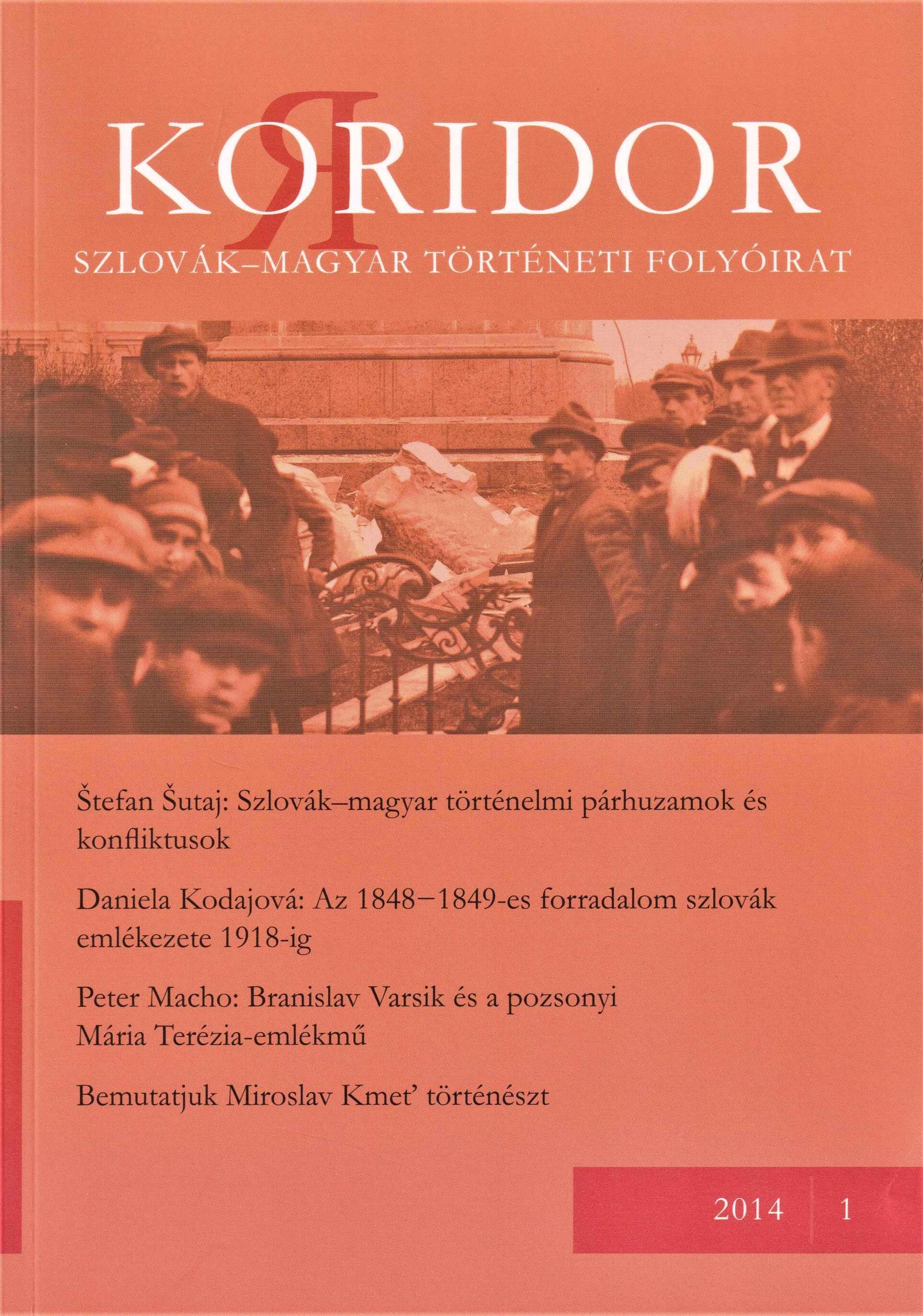 Kor/ridor. Slovensko-maďarský historický časopis. 2014/1