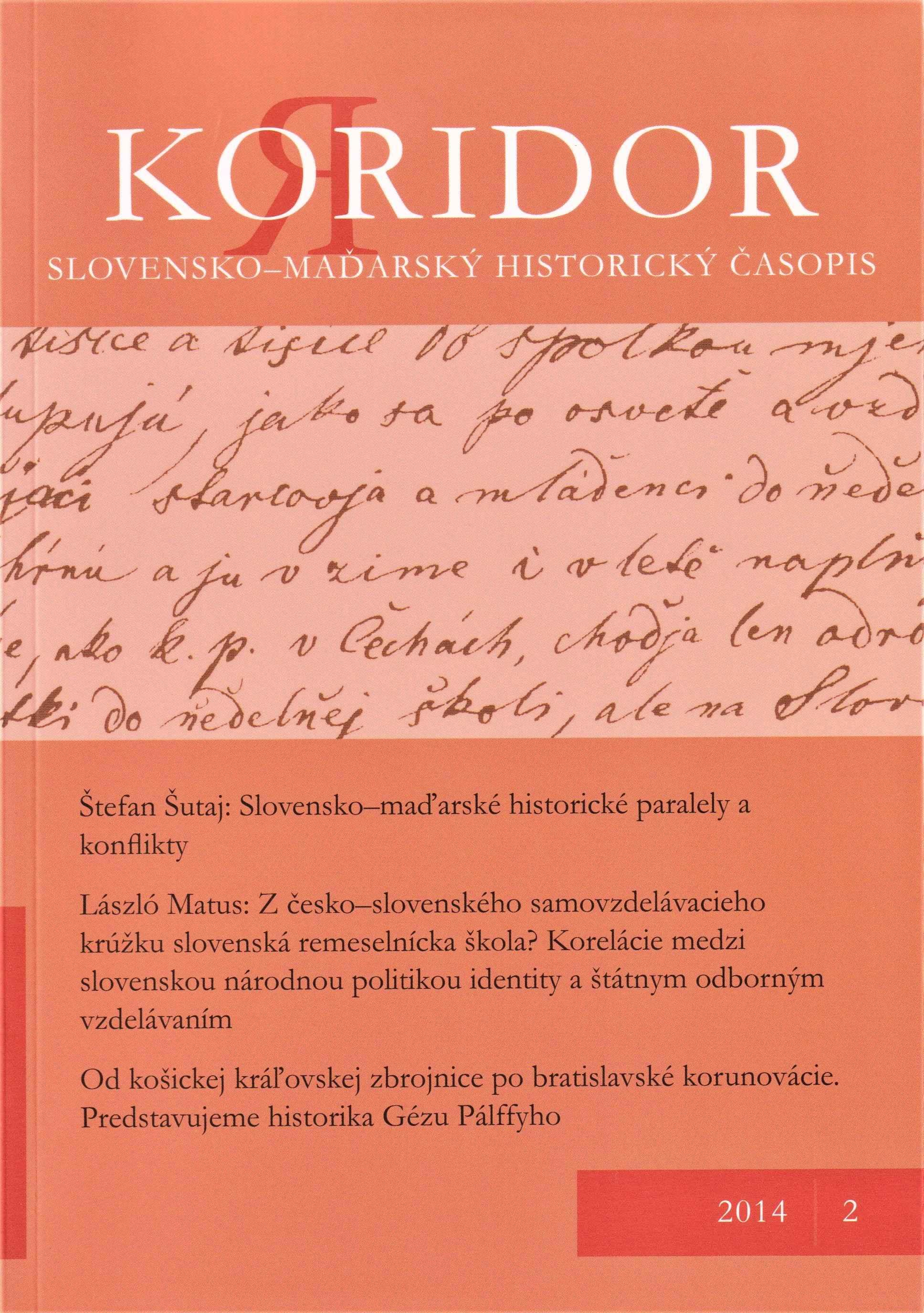 Kor/ridor. Slovensko-maďarský historický časopis. 2014/2