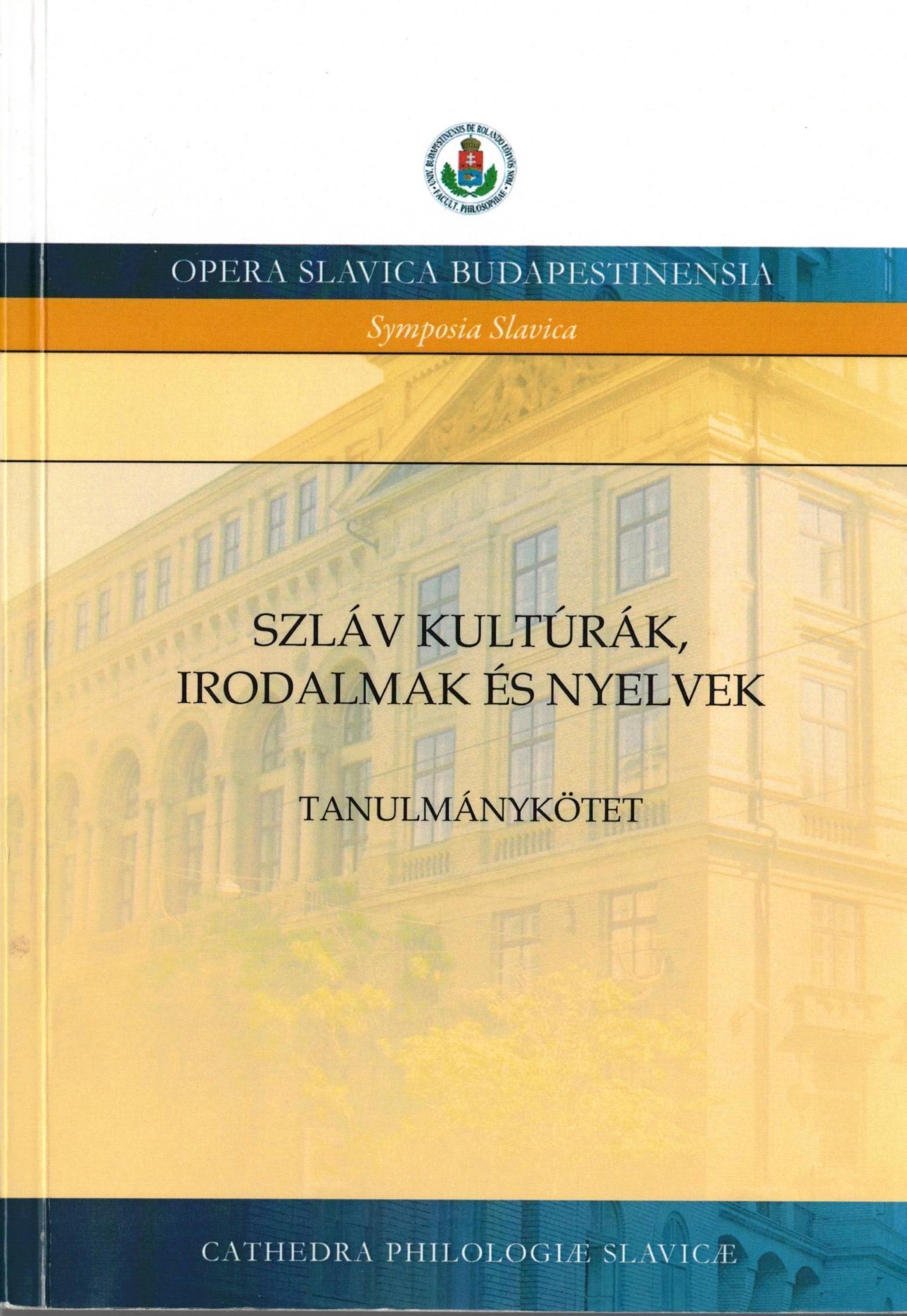 Szláv kultúrák, irodalmak és nyelvek