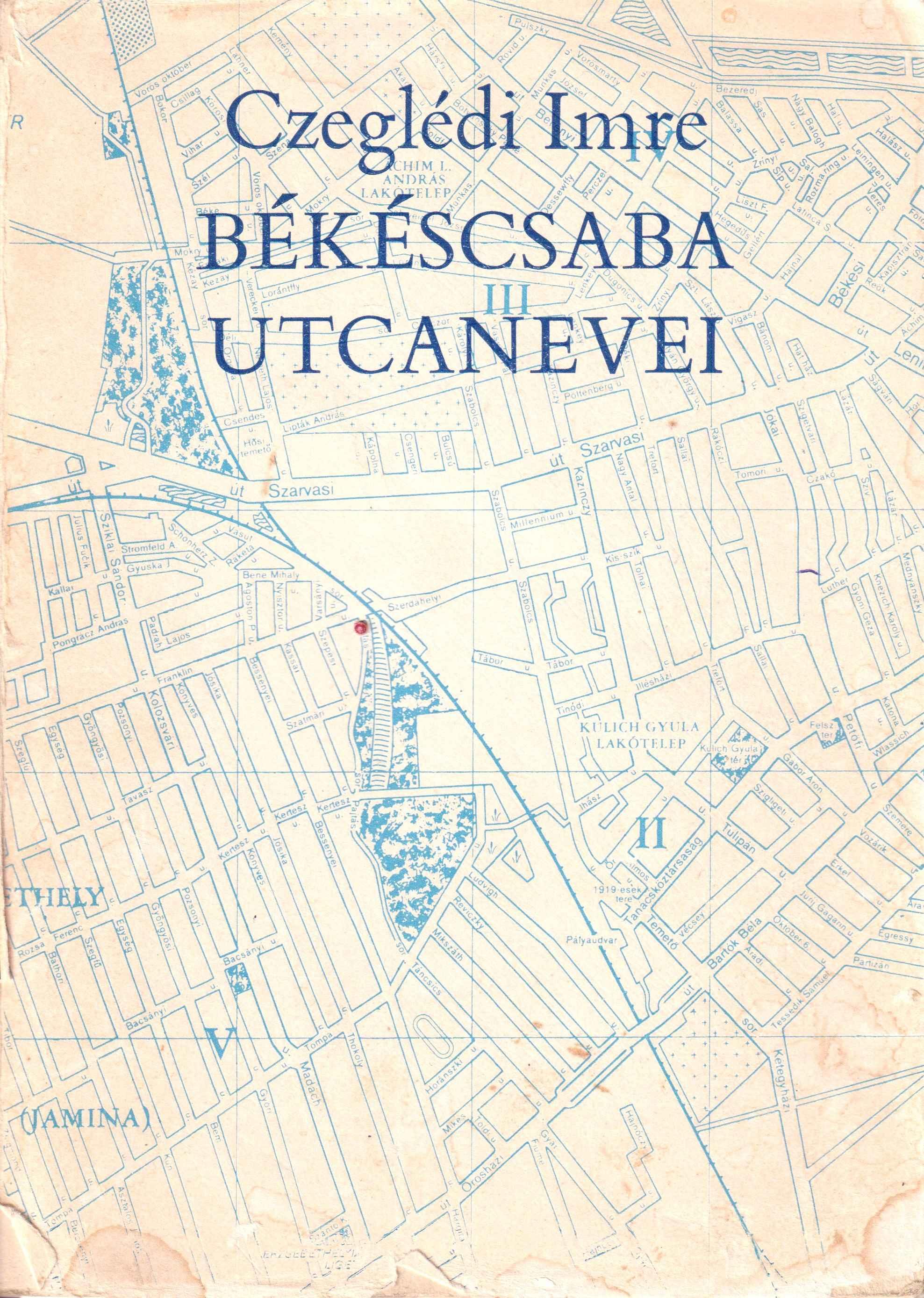 Békéscsaba utcanevei